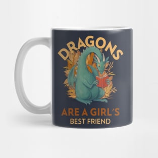 Dragons Are A Girl's Best Friend Dragon Girl Woman Friendship Book Gift Mug